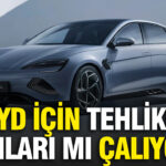 BYD’nin Yükselişi Sarsıntı mı Yaşıyor?