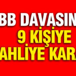 İBB Davasında 9 Kişi Serbest Bırakıldı