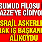 İsrail Askerleri Hak-İş Başkanı’nı Gözaltına Aldı: Sumud Filosu ile Gazze Hedefindeydi