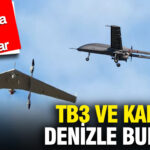 Mavi Vatan’da Güç Gösterisi: TB3 ve Kalkan İHA’ları Denizle Buluştu