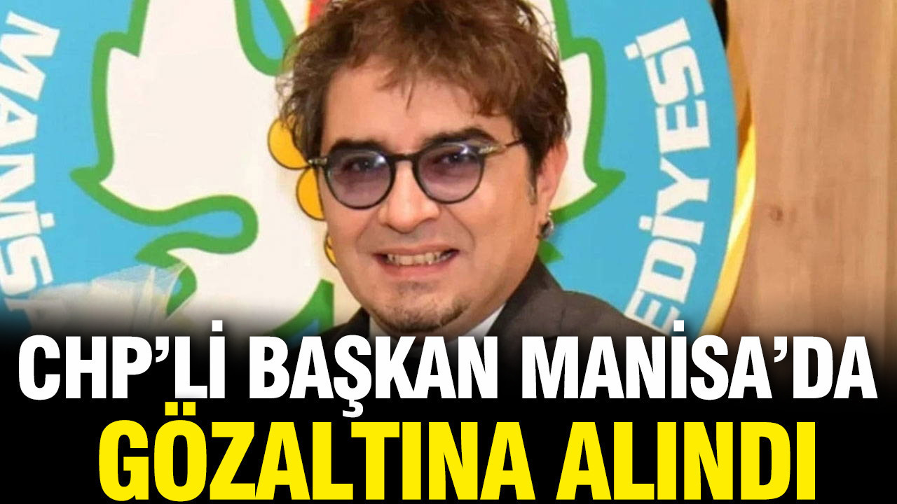 Manisada chpli baskan gozaltina alindi EYLDFfIs